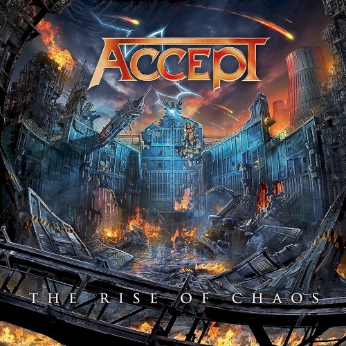 Accept — The Rise of Chaos