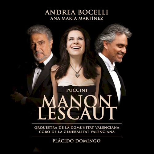 Andrea Bocelli — Puccini: Manon Lescaut - Dramma lirico in quattro atti