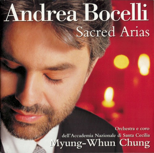 Andrea Bocelli — Sacred Arias