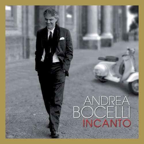 Andrea Bocelli — Incanto
