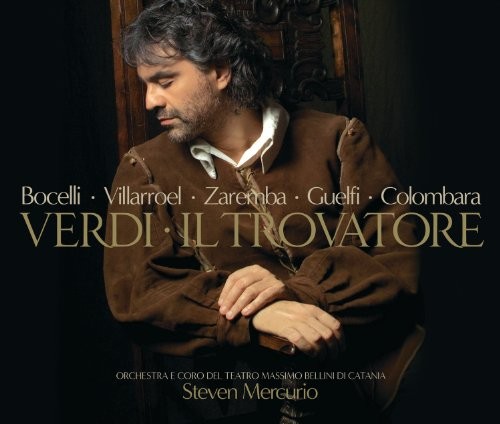 Andrea Bocelli — Verdi - Il Trovatore
