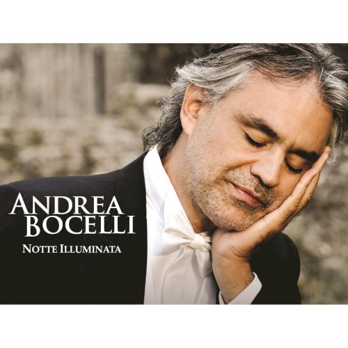Andrea Bocelli — Notte illuminata