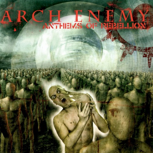 Arch Enemy — Anthems of Rebellion