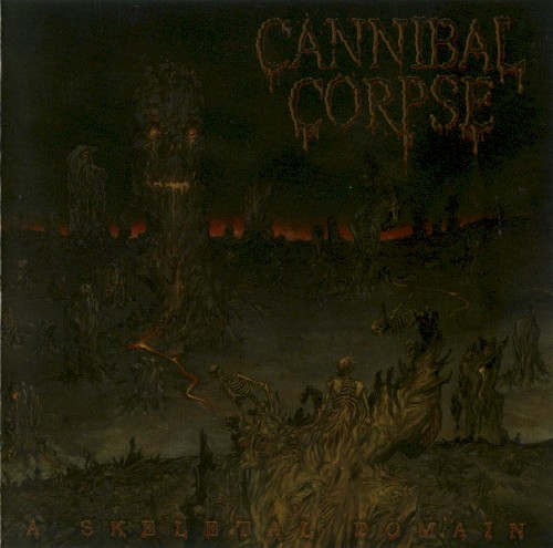 Cannibal Corpse — A Skeletal Domain