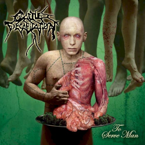 Cattle Decapitation — To Serve Man