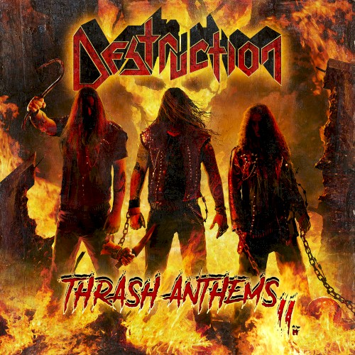 Destruction — Thrash Anthems II