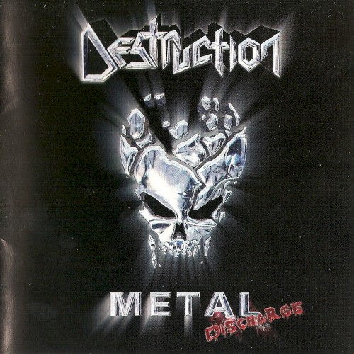 Destruction — Metal Discharge