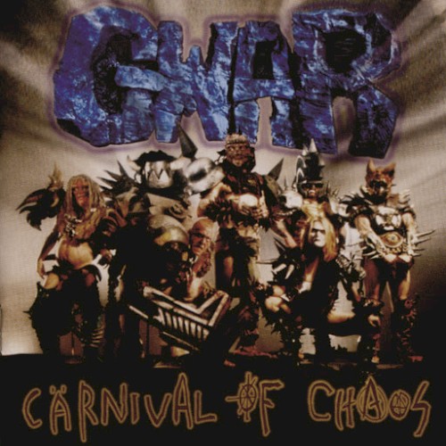 GWAR — Carnival of Chaos