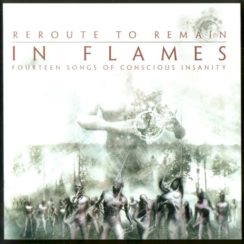In Flames — Reroute to Remain: Fourteen Songs of Conscious Insanity