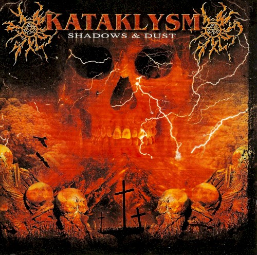 Kataklysm — Shadows & Dust
