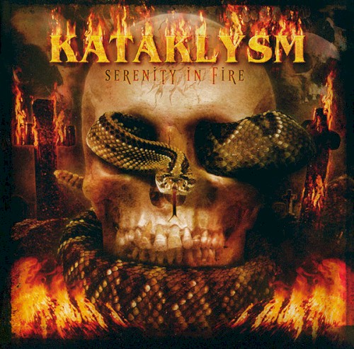 Kataklysm — Serenity in Fire