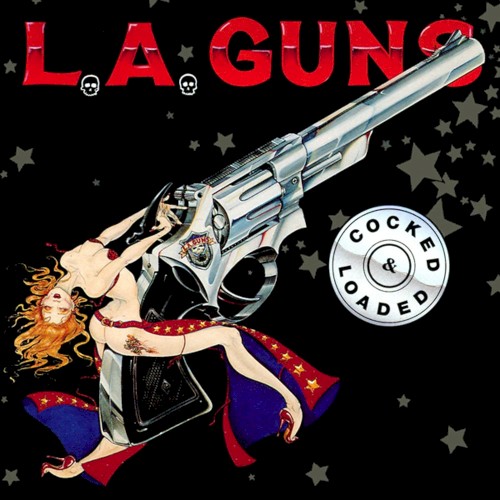 L.A. Guns — Cocked & Loaded
