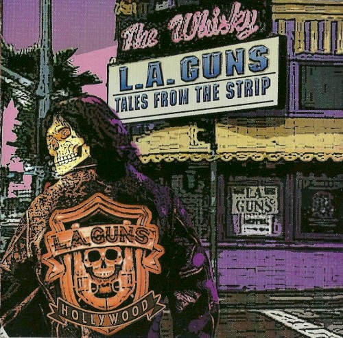 L.A. Guns — Tales From the Strip
