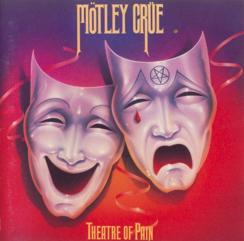 Mötley Crüe — Theatre of Pain