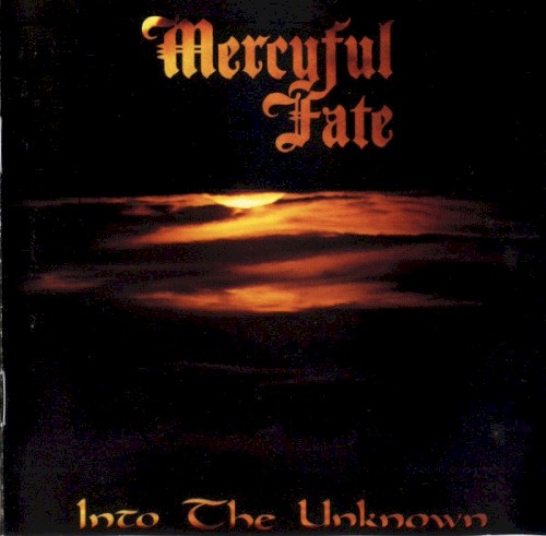 Mercyful Fate — Into the Unknown