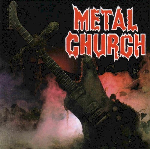 Metal Church — Metal Church