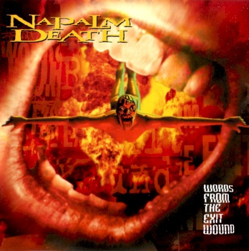 Napalm Death — Words From the Exit Wound