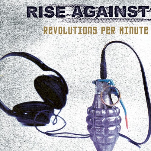 Rise Against — Revolutions Per Minute