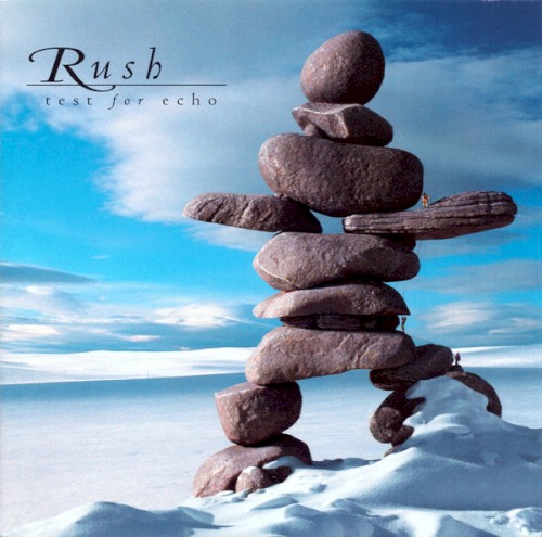 Rush — Test for Echo