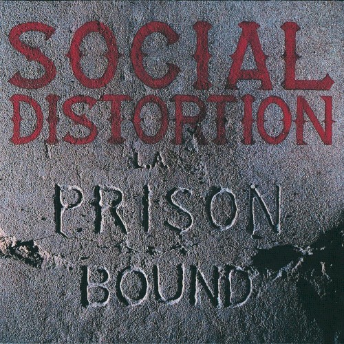 Social Distortion — Prison Bound