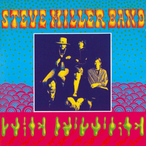 Steve Miller Band — Children of the Future