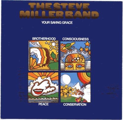Steve Miller Band — Your Saving Grace