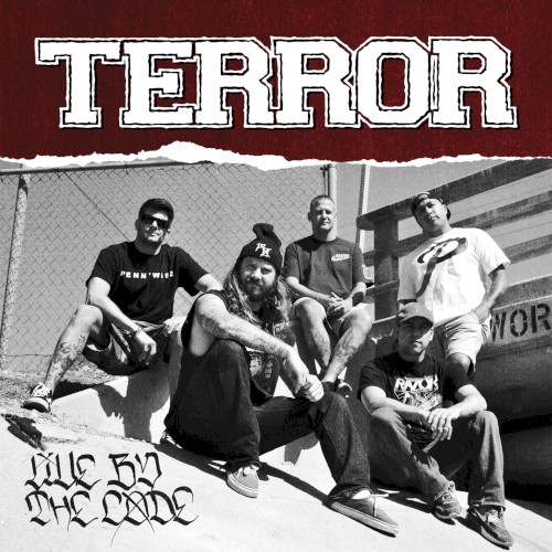 Terror — Live by the Code