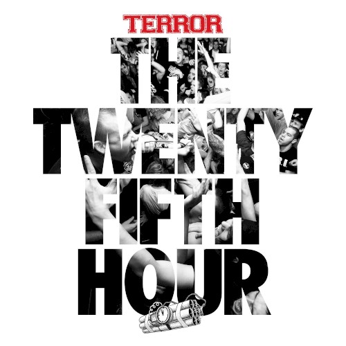 Terror — The 25th Hour
