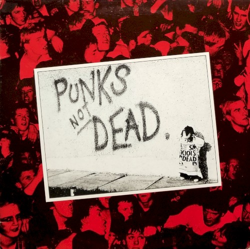 The Exploited — Punks Not Dead