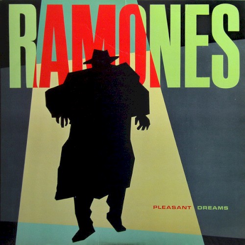 The Ramones — Pleasant Dreams