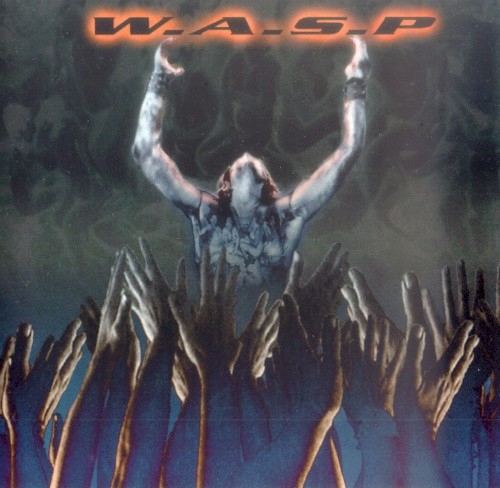 W.A.S.P. — The Neon God, Part 2: The Demise