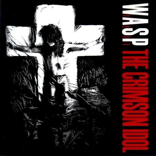 W.A.S.P. — The Crimson Idol