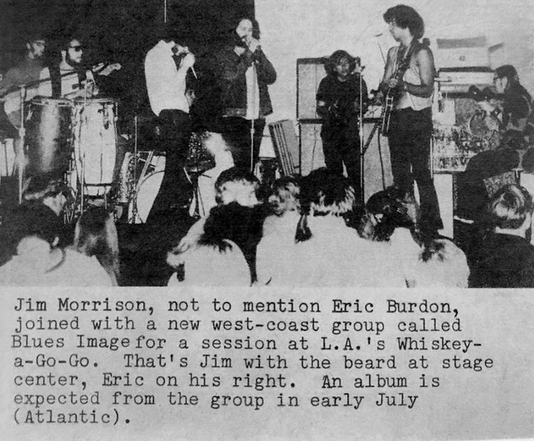 Jim Morrison and Eric Burdon performing with the band Blues Image onstage at the Whisky a Go Go club in May 1969.